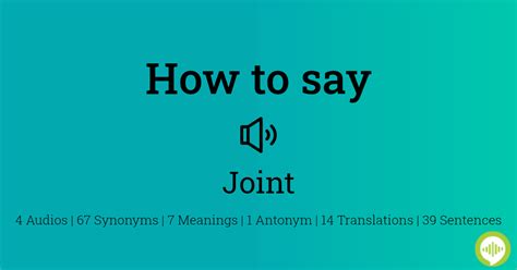 comment prononcer joint|How to pronounce JOINT in English .